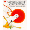 Book cover of 'I'm in Charge of Celebrations' with a large bird.