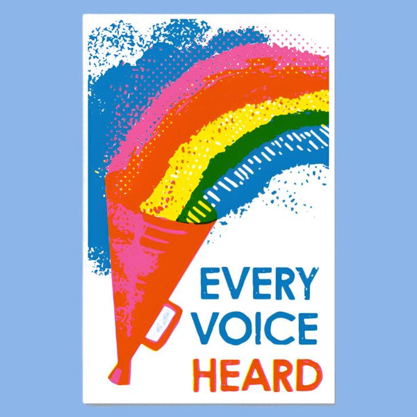 Every Voice Heard Pride Social Change Art Print