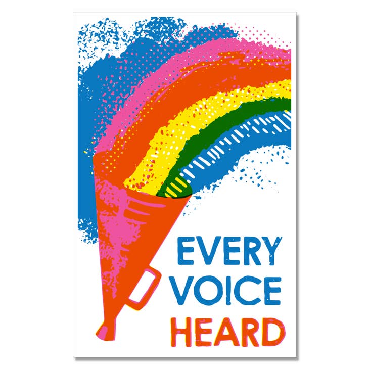 Every Voice Heard Pride Social Change Art Print