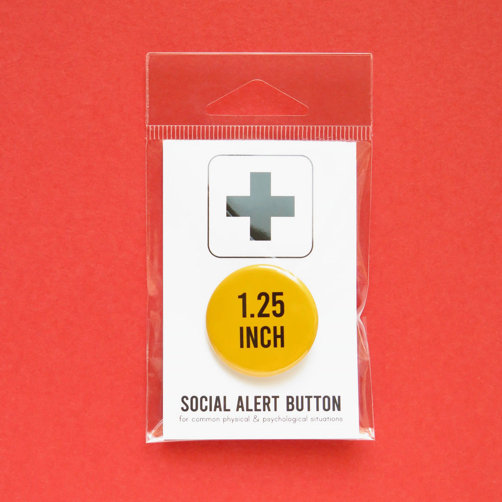 1.25 Inch Social Alert Pinback Button at Golden Rule Gallery in Excelsior