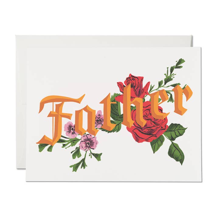 Tattoo Father's Day Card | Floral Tattoo Card | Old English Font Card | Illustrated by Dylan Mierzwinski | Red Cap Cards | Father's Day Card | Greeting Card | Golden Rule Gallery | Excelsior, MN
