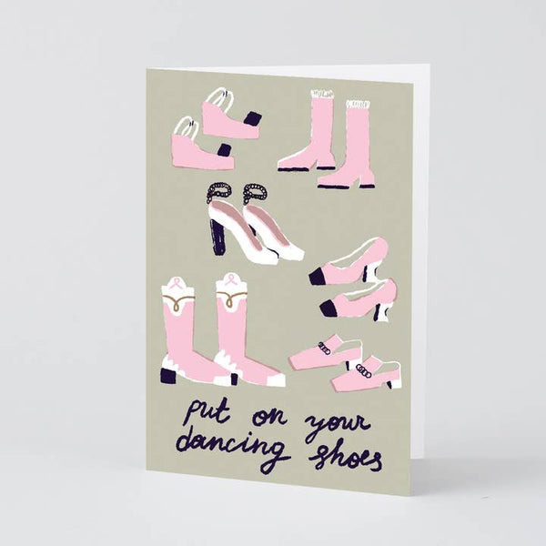Put on Your Dancing Shoes Greeting Card