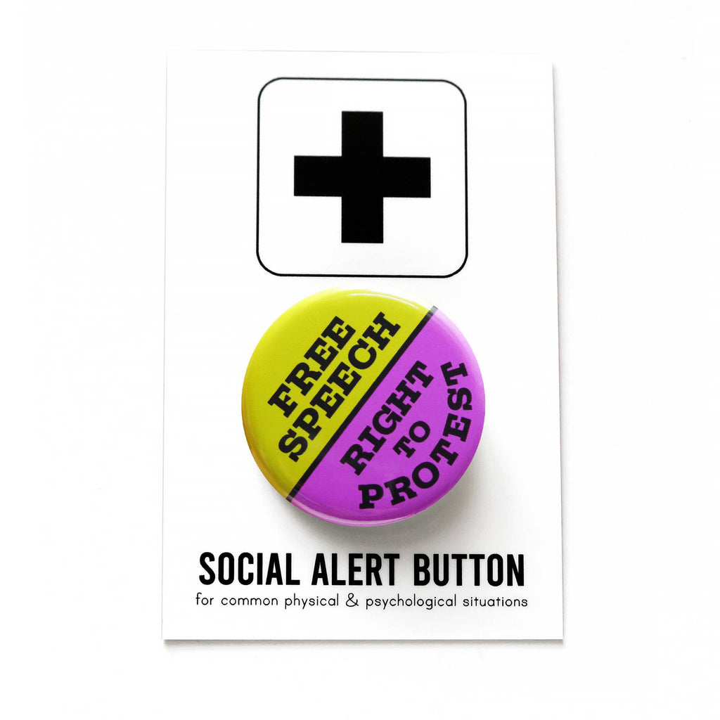 Button badge with text 'Free Speech Right to Protest', and 'Social Alert Button' on a white background.