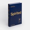 Spirited: Cocktails from Around the World Book