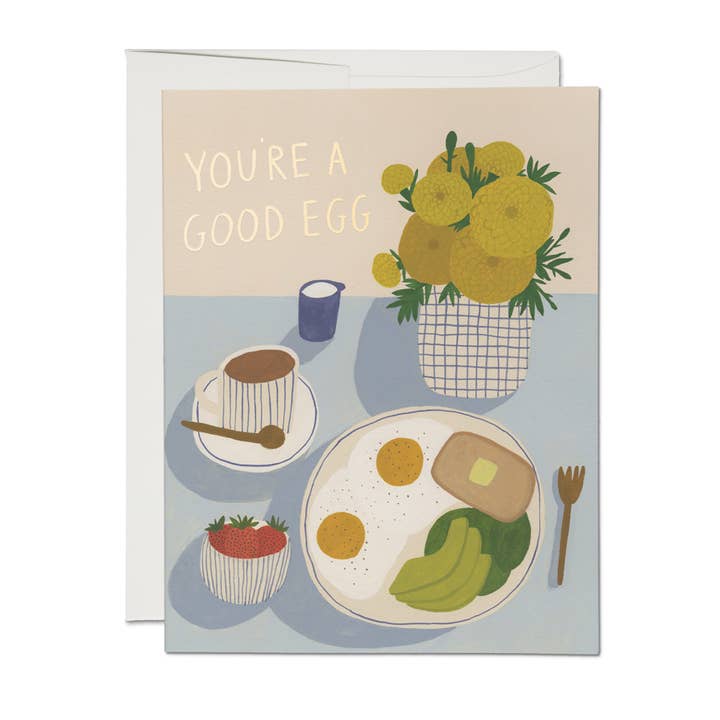 You're a Good Egg Breakfast Card
