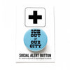 Ice Out of Our City Buttons at Golden Rule Gallery in Minneapolis