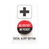 No Justice! No Peace! Political Protest Pinback Buttons at Golden Rule Gallery