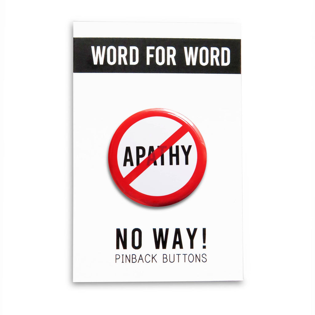 No Way Apathy Social Alert Buttons at Golden Rule Gallery in Excelsior