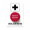 Pink "Heavy Heart" Pinback Social Alert Button by Word for Word 
