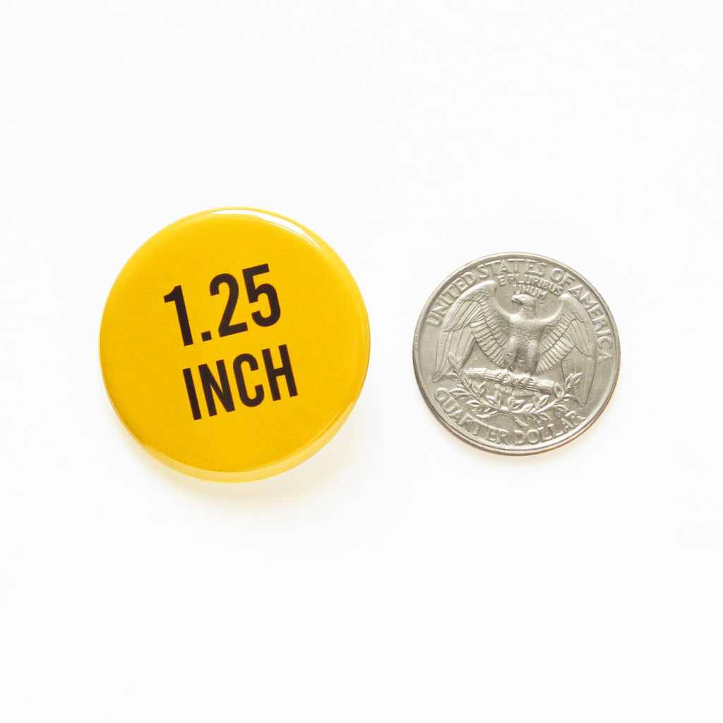 Size of Word for Word Pin Back Buttons