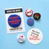 Social Alert Pinback Buttons by Word for Word at Golden Rule Gallery in Minneapolis