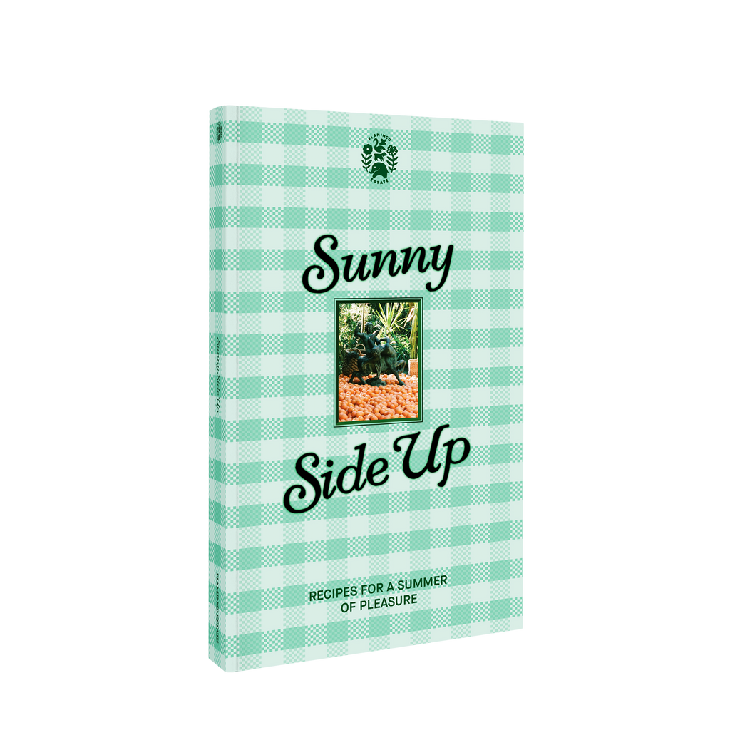 Flamingo Estate's summer recipe cookbook called Sunny Side Up