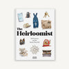 The Heirloomist Book at Golden Rule Gallery