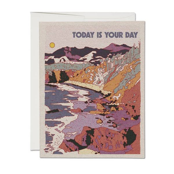 Today is Your Day Celebratory Greeting Card