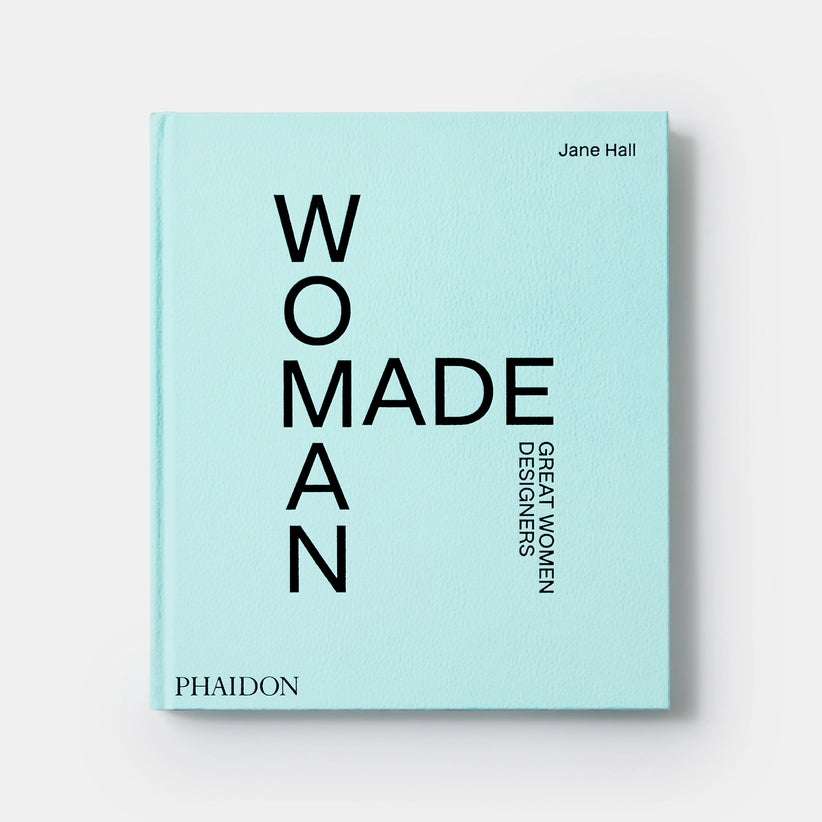 Woman Made: Great Women Designers By Jane Hall