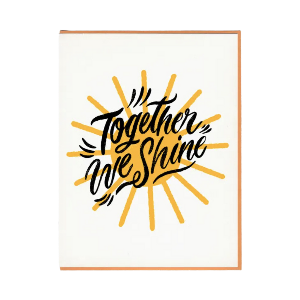 Together We Shine Greeting Card