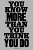 You Know More Than You Think You Do Art Print | Anthony Burrill | Golden Rule Gallery | Excelsior, MN