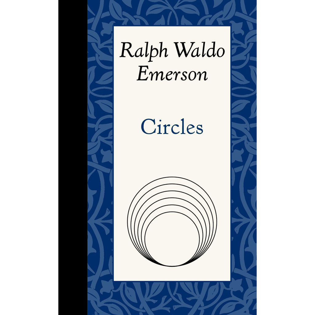 Ralph Waldo Emerson Essay Book "Circles"