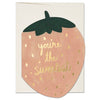 You're the Sweetest Strawberry Greeting Card from Red Cap Cards at Golden Rule Gallery in Excelsior, MN