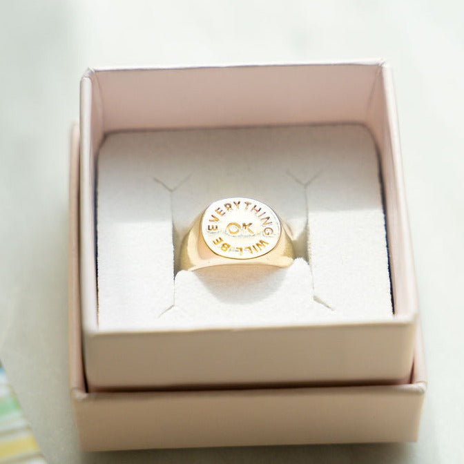 Everything Will Be OK Gold Signet Ring