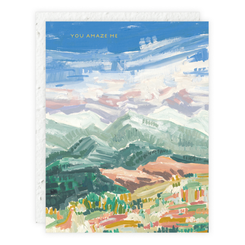You Amaze Me Card | Mountains Card | Golden Rule Gallery | Seedlings | Eco Friendly Greeting Cards | Excelsior, MN