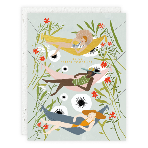 We're Better Together Hammock Card | Seedlings | Golden Rule Gallery | Excelsior, MN