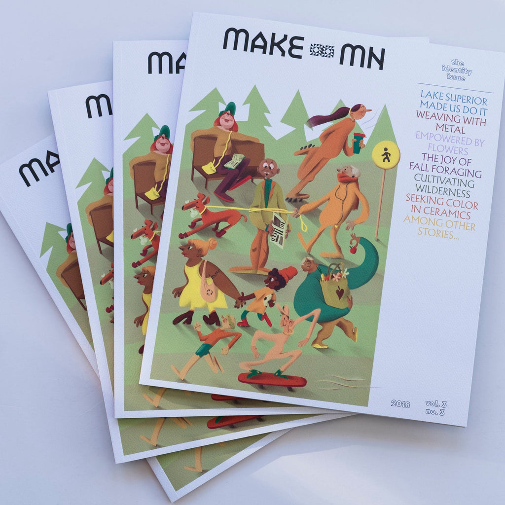 Identity Issue Magazine | Make MN Magazine | Magazines | Media | Golden Rule Gallery | Excelsior, MN