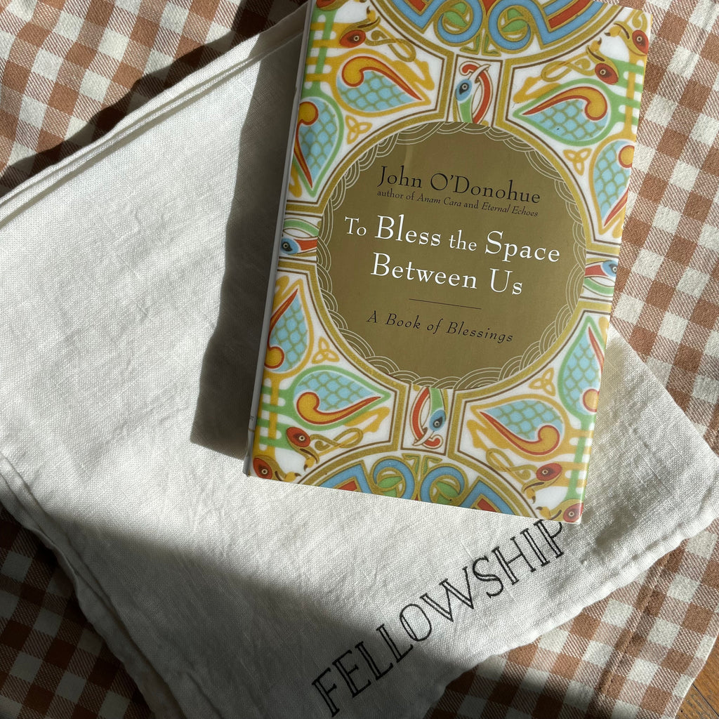 To Bless the Space Between Us Poetry Book by John O'Donohue at Golden Rule Gallery outside Minneapolis