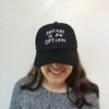 Black Failure is an Option Cap | People I've Loved | Accessories | Cap | Golden Rule Gallery | Hats | Excelsior, MN