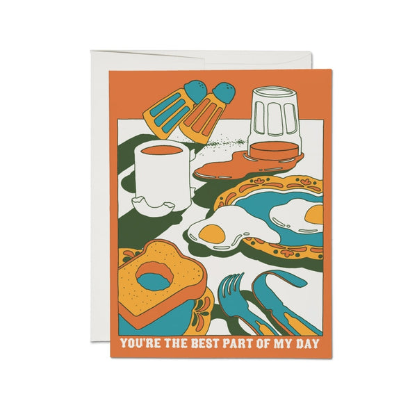 You're The Best Part Of My Day Breakfast Card | Red Cap Cards | Greeting Cards | Golden Rule Gallery | Excelsior, MN