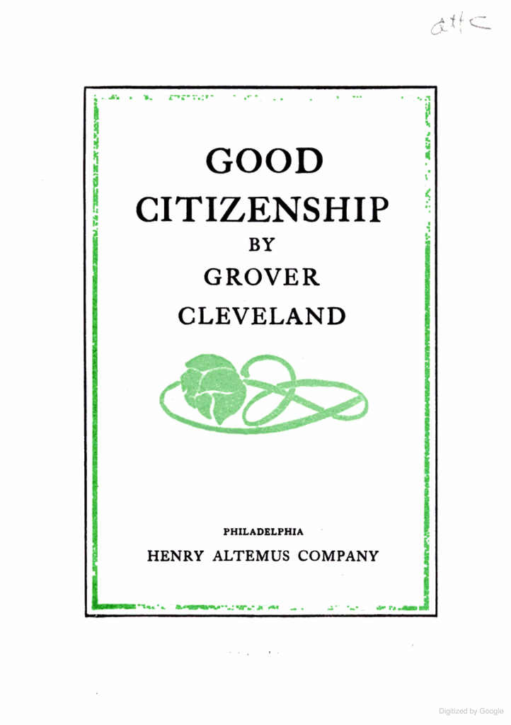Good Citizenship Book, Essays by Grover Cleveland at Golden Rule Gallery in Excelsior, MN