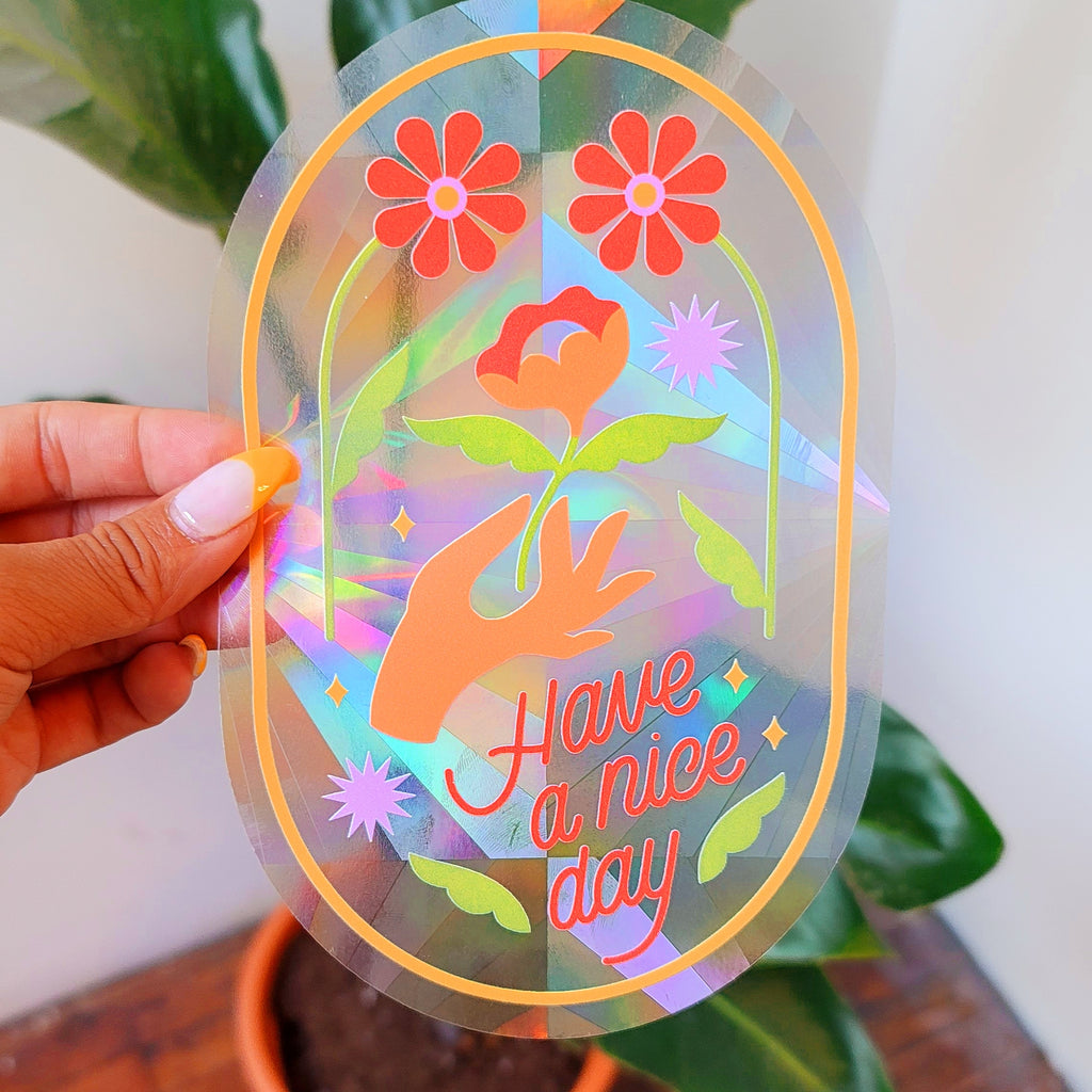 Hand Picked Sun Catcher | Have A Nice Day Sticker | Golden Rule Gallery | Colorful Art Sun Catcher | Excelsior, MN