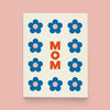 Mom Flowers Card | Mother's Day Greeting Card | Paper and Stuff Cards | Golden Rule Gallery | Excelsior, MN
