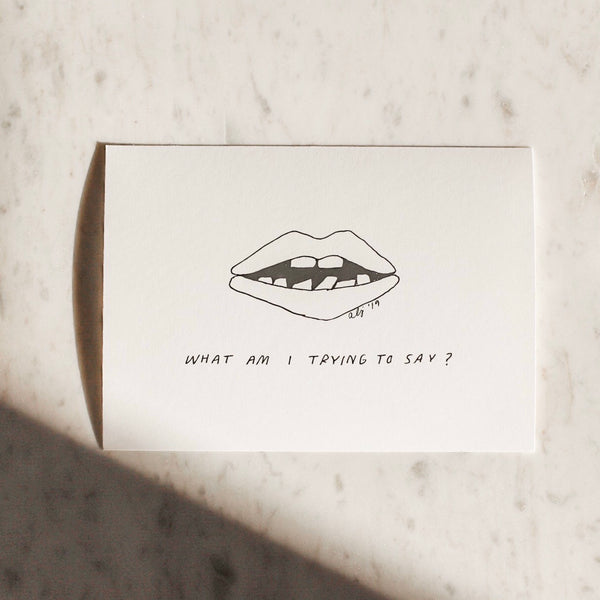 What Am I Trying To Say? Art Print | Anna Lisabeth | Poetry | Illustrations | Golden Rule Gallery | Excelsior, MN