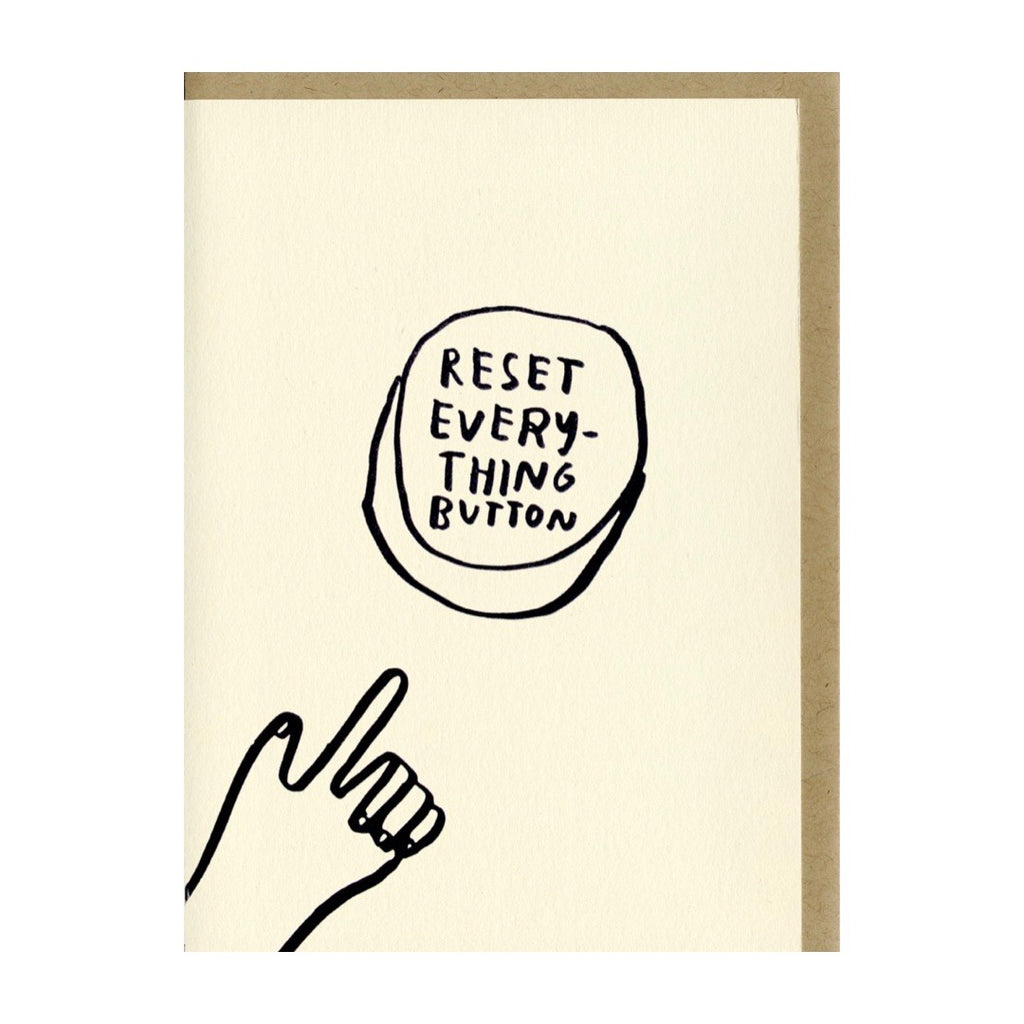 Reset Everything Button Card | Funny Reset Card | People I've Loved | Cards | Golden Rule Gallery | Excelsior, MN