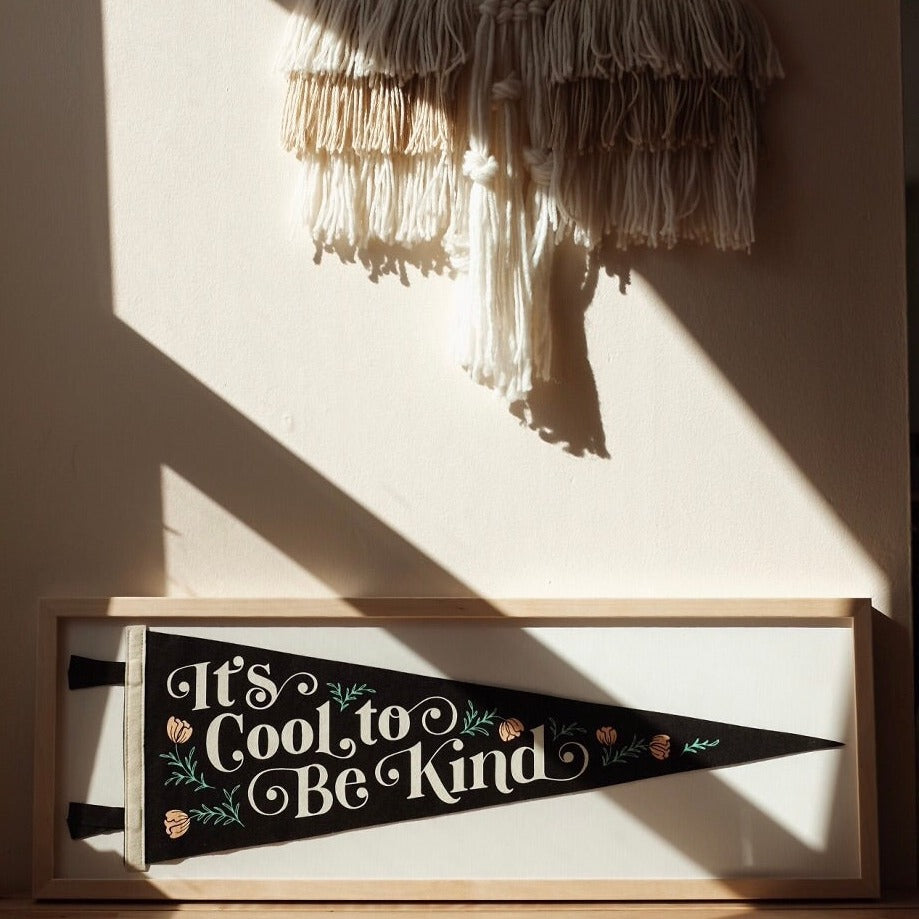 Home Decor Pennant "It's Cool To Be Kind"