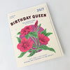 Birthday Queen Floral Art Card by Red Cap Cards at Golden Rule Gallery in Excelsior, MN